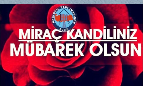 MİRAÇ KANDİLİ MÜBAREK OLSUN