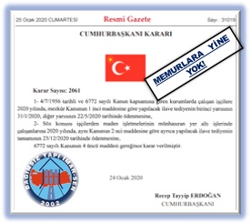 MEMURLARDAN İKRAMİYE HAKKI İÇİN CUMHURBAŞKANINA 13. BAŞVURU