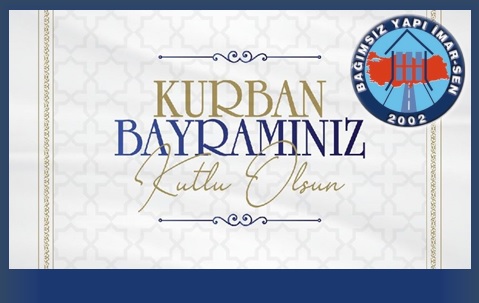GENEL BAŞKAN BAYRAM ZENGİN: “MEMURLARA VE EMEKLİLERİNE DE BAYRAM TADINDA GÜNLER DİLİYORUZ.”