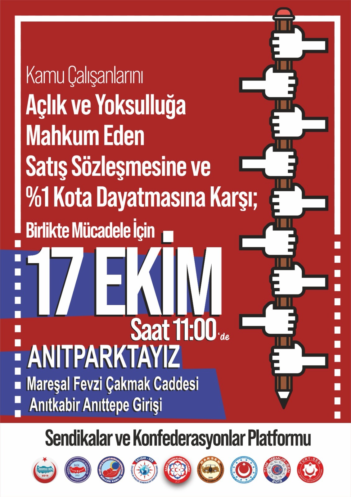 17 EKİM PAZAR GÜNÜ SAAT 11:00’DE ANITPARK’TA MİTİNGDE BULUŞALIM.