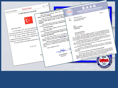 “BASK’TAN CUMHURBAŞKANINA 21. MEKTUP: KAMUDA AYRIMCILIK SON BULSUN, MEMURLARIN İKRAMİYE HAKKINI TANIYIN”